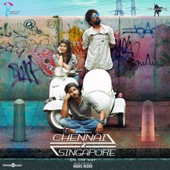 Vaadi Vaadi -Chennai 2 Singapore (2017)