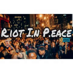 RiP - Riot In Peace (open Verse) Produced by Tryfe