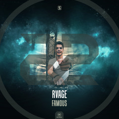 RVAGE - Famous (Teaser)