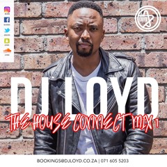 DJ LOYD - #TheHouseConnect MIX 1