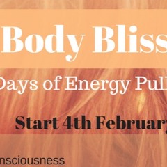 Day 2 of 30 Days of Body Bliss Energy Pulls