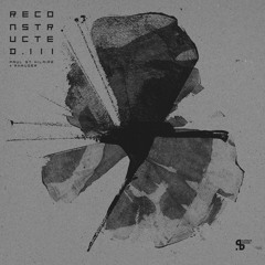 Paul St. Hilaire & Rhauder - Reconstructed.III (Sushitech Records)