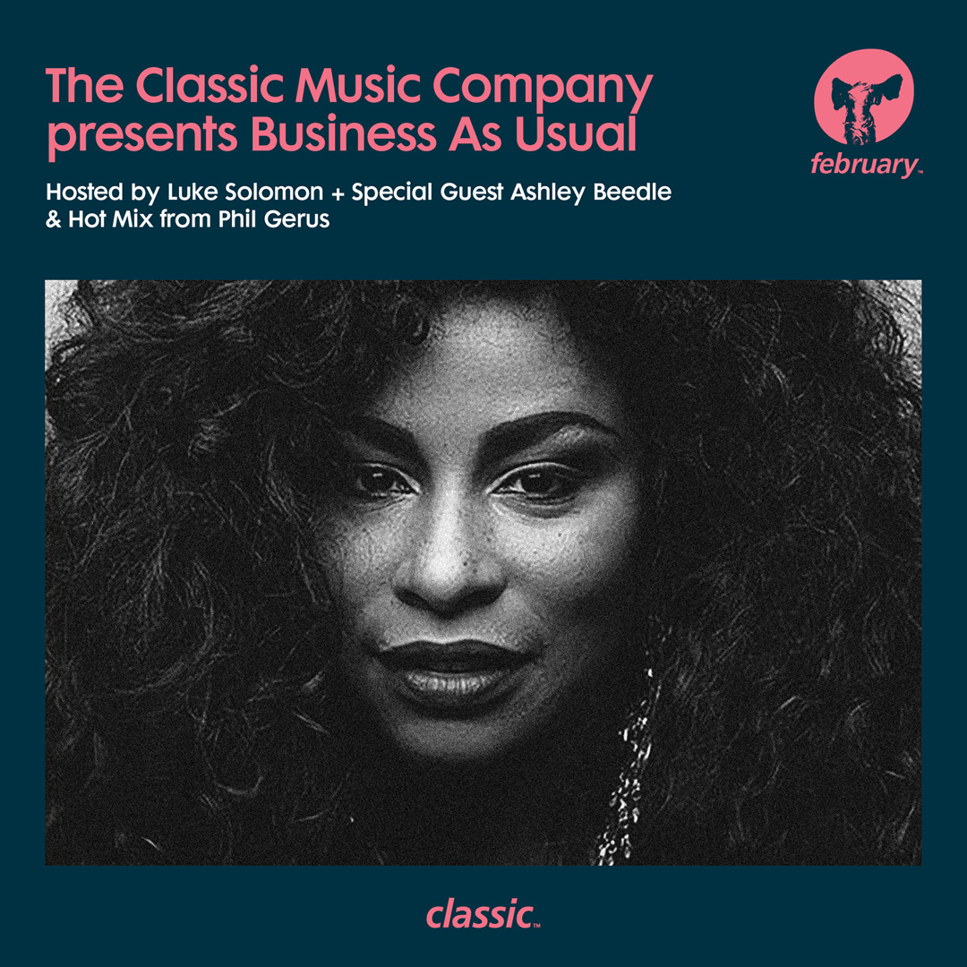 Business As Usual February 2018: Luke Solomon + Special Guest Ashley Beedle & Hot Mix: Phil Gerus