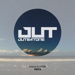 Katyon & HHMR - Vista [Outertone Free Release]