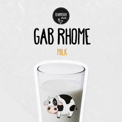 Milk | Gab Rhome