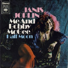 "Me and Bobby McGee" Cover. Janis Joplin