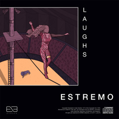 Estremo - Laughs