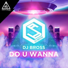 Dj Bross - Freak [Out now]