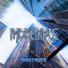 ThomasD & MrSentry - Incredible (Original Mix)