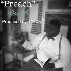 Preach ft Juju Produced by CHXN