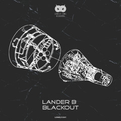 Lander B - Black Out (Original Mix)