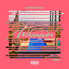 Whenever Club Mix (Dirty)