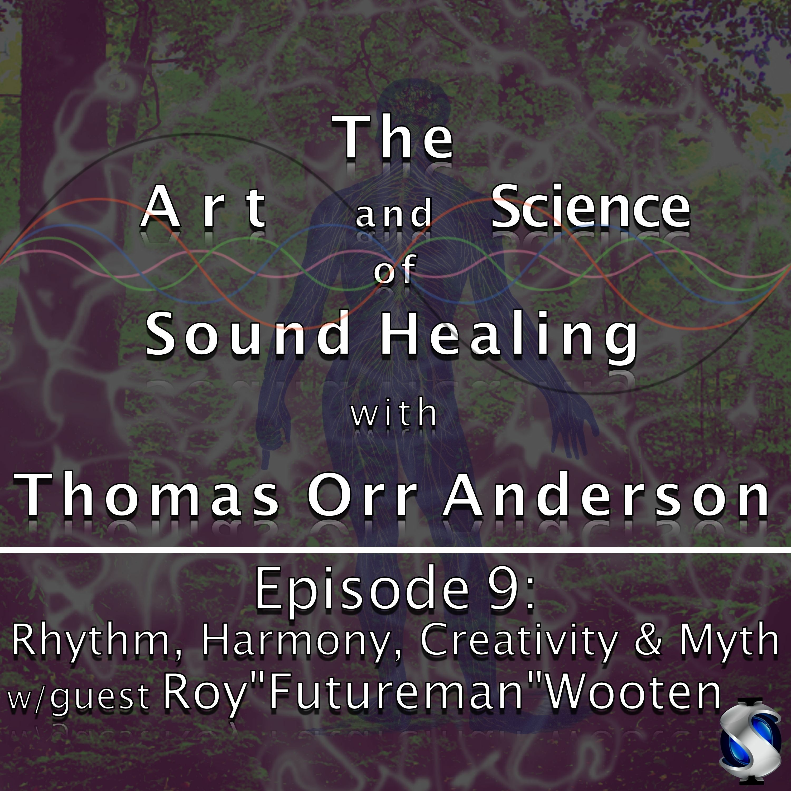 The Art and Science of Sound Healing
