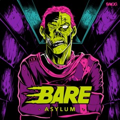 Bare - Raw ft. Messinian & Dubscribe
