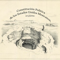 Constitución Política de los Estados Unidos Mexicanos