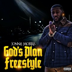 Jonnie Morris - God's Plan Freestyle