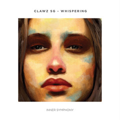 Clawz SG - Whispering (Original Mix)