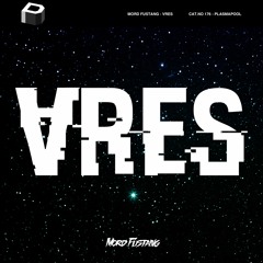 Mord Fustang – VRES