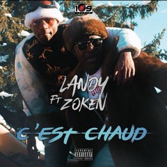 Landy - C'est Chaud ft. Zoken (Squadra)