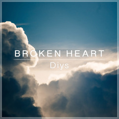 Diys - Broken Heart