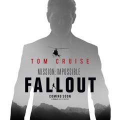 Mission: Impossible - Fallout | Official Trailer Music