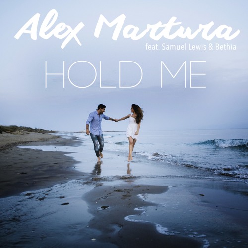 Hold Me (feat. Samuel Lewis & Bethia)