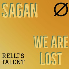 Sagan - We Are Lost