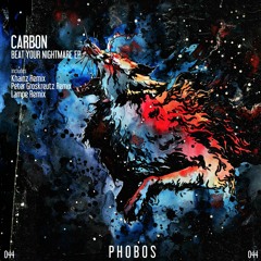 Carbon - Beat your nightmare (Lampé Remix)