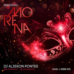 MO RE NA - PROMOPODCAST - DJ ALISSON PONTES