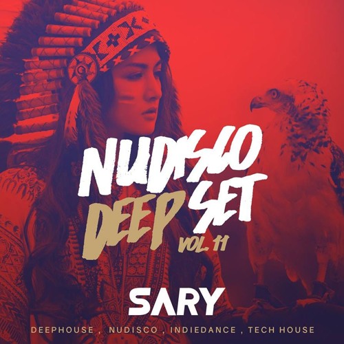 Nudisco Deep Vol.11  BY SARY