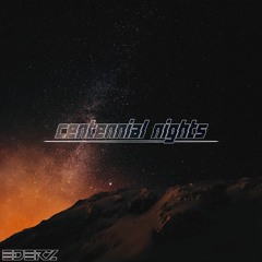 Centennial Nights Mix