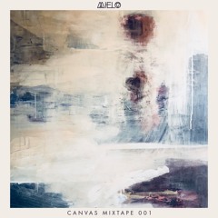 Canvas Mixtape 001