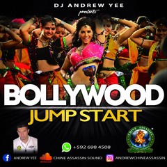 Bollywood Jump Start By Chine Assassin Sound X Dj Andrew Yee
