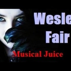 2018 Musical Juice - Wesley Fair - Original Song