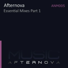 Afternova - Watching The Stars (Essential Mix)