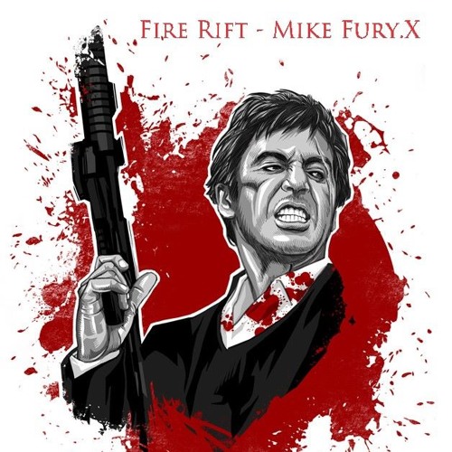 Stream Fire Rift - Mike Fury.X by Mike Fury.X on desktop and mobile. 