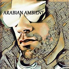 Arabian Ambient