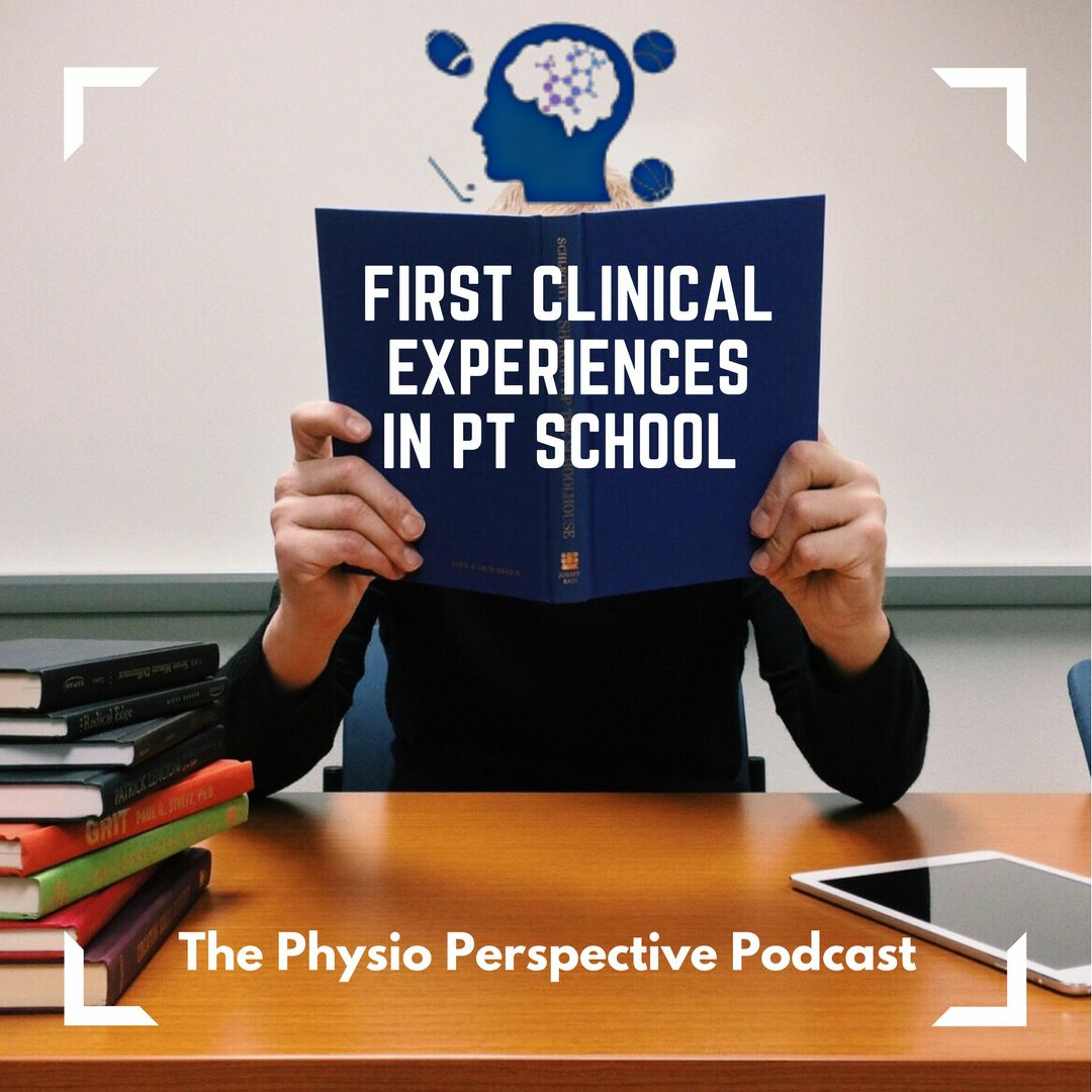 First Clinical Experiences in PT School episode artwork