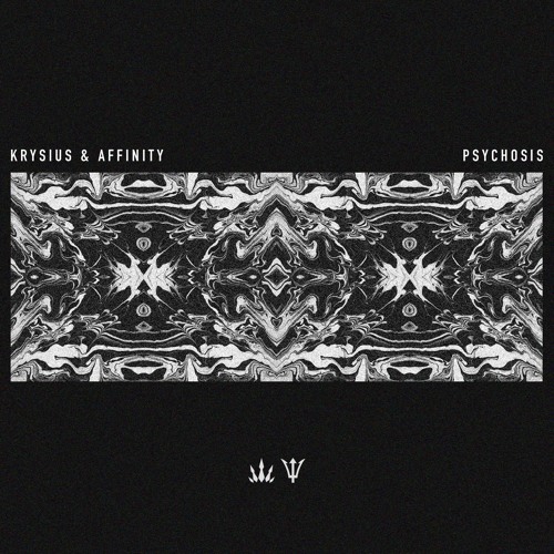 KRYSIUS X AFFINITY - PSYCHOSIS