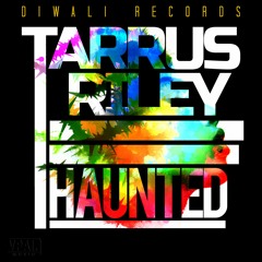 Tarrus Riley "Haunted" [Diwali Records]