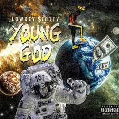 Lowkey $cotty - Young God