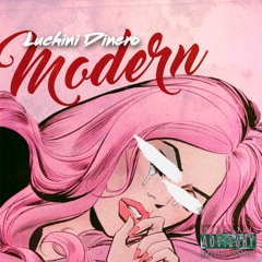 LuchiniDinero-Having This Fashion