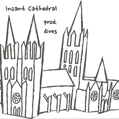 Instant Cathedral
