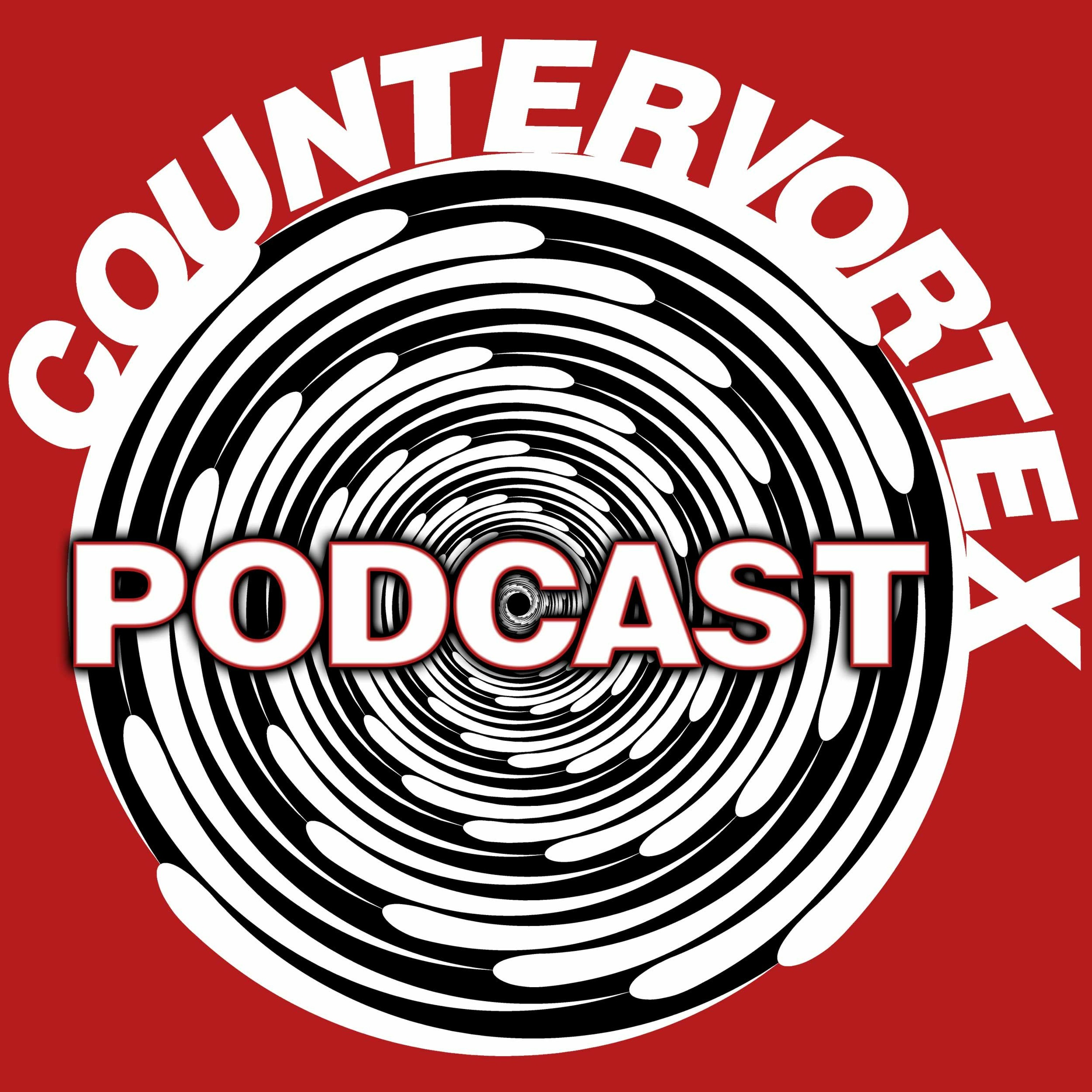 CounterVortex Podcast