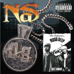 Nas ft Pop - Get Away Blend (mobb deep)