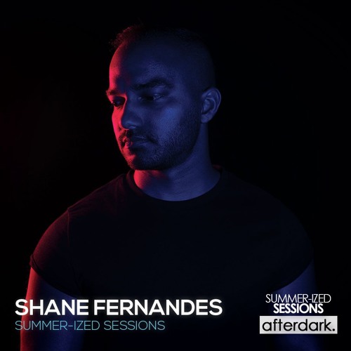 The Afterdark Sessions mixed by Shane Fernandes