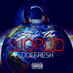 Doefresh -  Rule the world