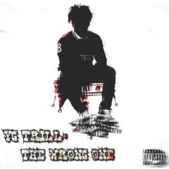 YG Trill- Mud Brothers