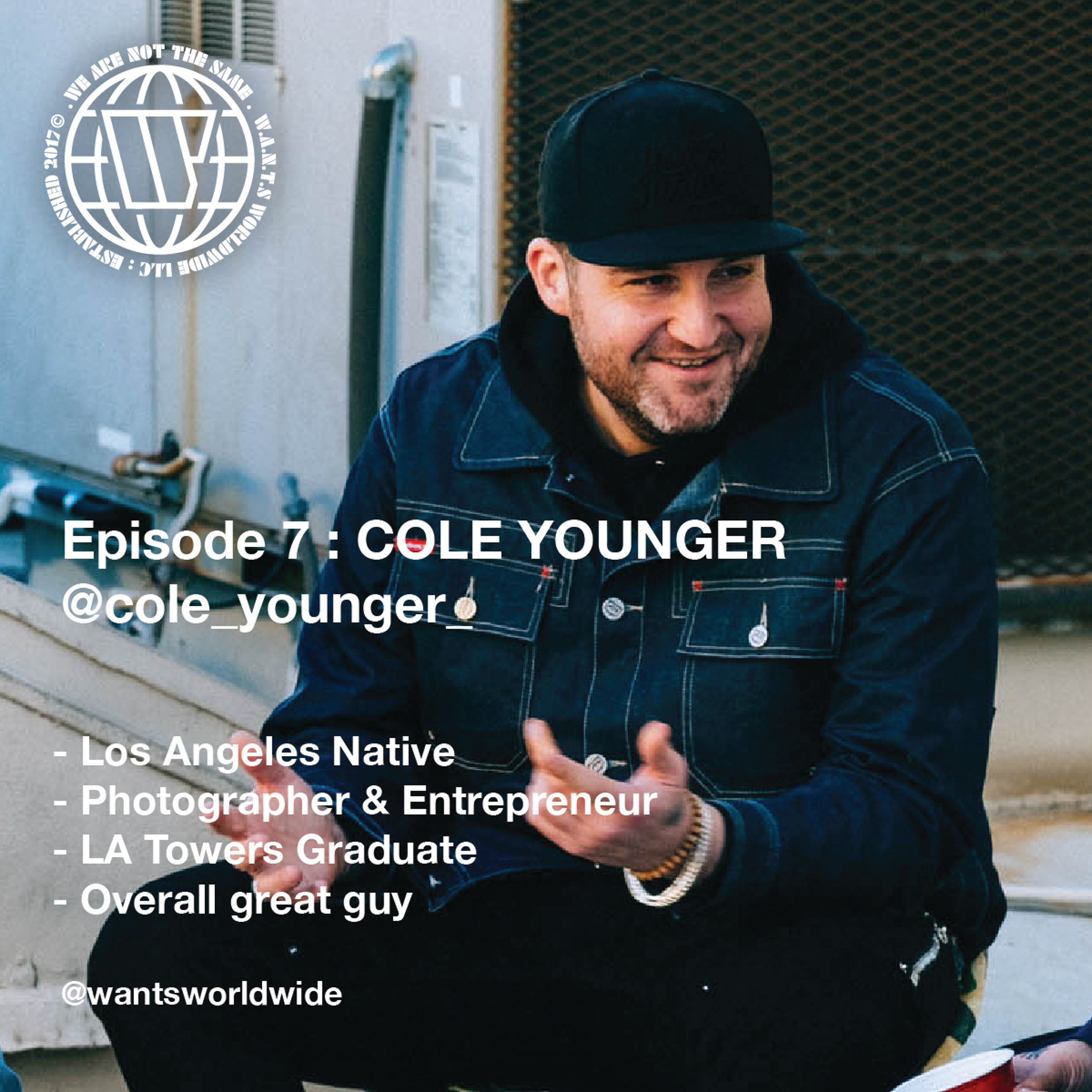W.A.N.T.S Vol 7 ft. Cole Younger