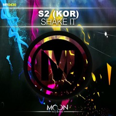 DJ S2 - Shake It (Original Mix)